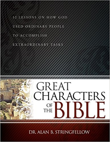 Great Characters Of The Bible PB - Alan B Stringfellow